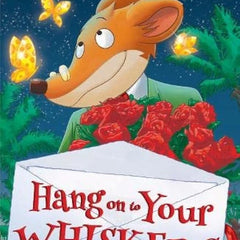 Hang on to Your Whiskers (Geronimo Stilton)