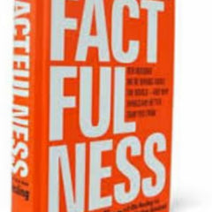 Factfulness By Hans Rosling