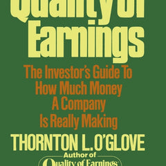 Quality of Earnings Book by Thornton L. O'glove