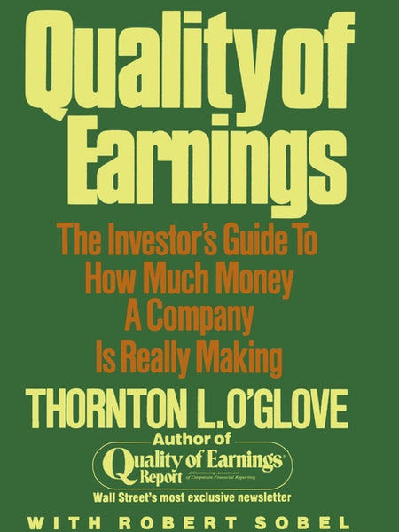Quality of Earnings Book by Thornton L. O'glove
