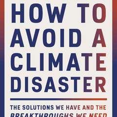 How To Avoid Climate Disaster By Bill Gates