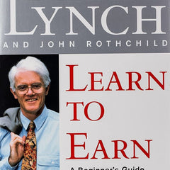 Learn to Earn Book by John Rothchild and Peter Lynch