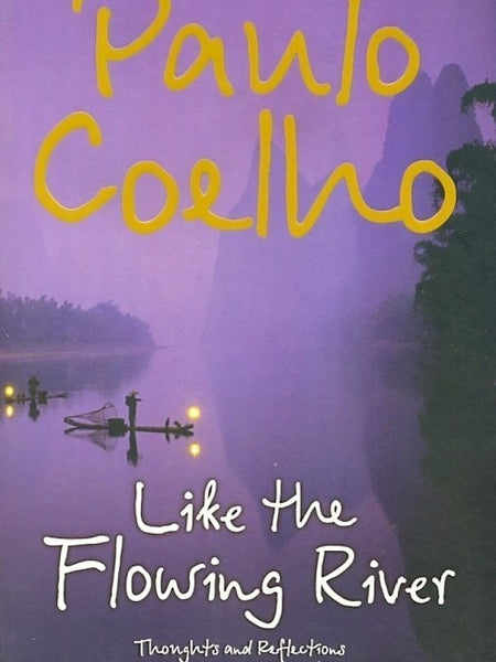 Like the Flowing River Book by Paulo Coelho