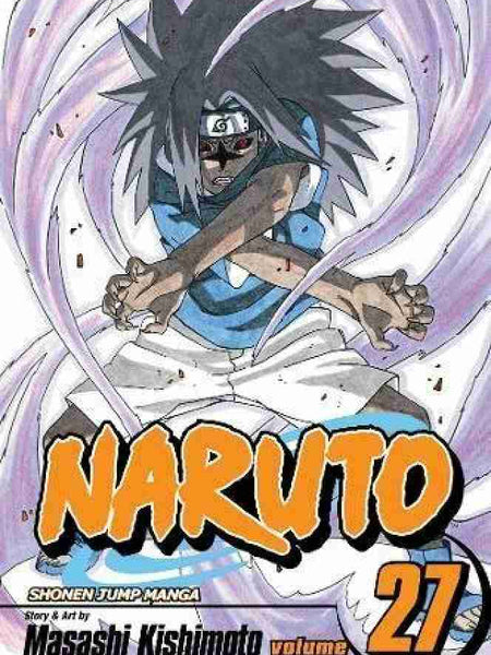 Naruto, Vol. 27 Book by Masashi Kishimoto