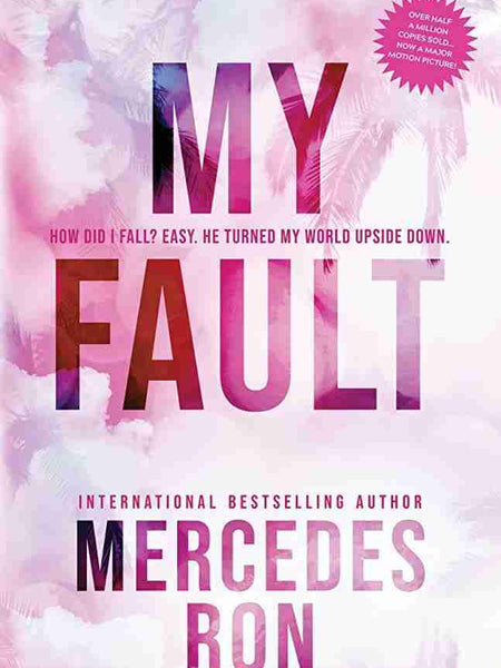 My Fault Book by Mercedes Ron