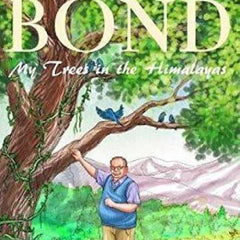 My trees in the Himalayas by ruskin bond