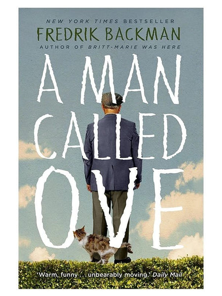A Man Called Ove Novel By Fredrik Backman