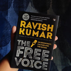 The Free Voice By Ravish Kumar
