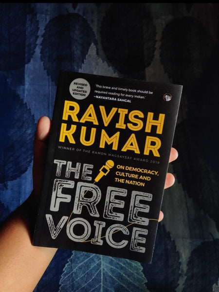 The Free Voice By Ravish Kumar