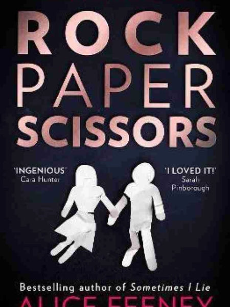 Rock Paper Scissors Novel by Alice Feeney