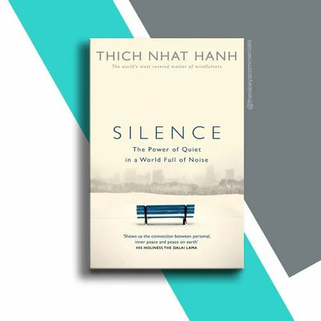 Silence: The Power of Quiet in a World Full of Noise