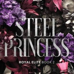 Steel Princess by Rina Kent