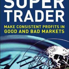 Super trader by Van K. Tharp