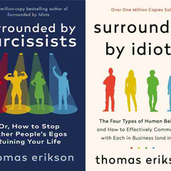 Surrounded by Idiots + Surrounded by Psychopaths