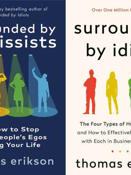 Surrounded by Idiots + Surrounded by Psychopaths
