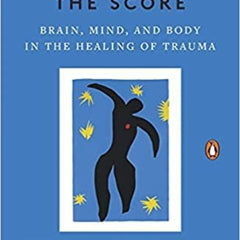 The Body Keeps the Score Book by Bessel van der Kolk