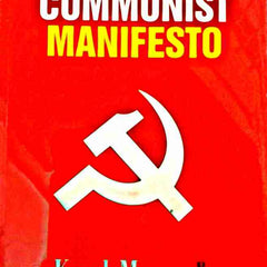 The Communist Manifesto Book by Friedrich Engels and Karl Marx