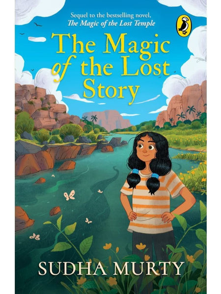 The Magic Of The Lost Story by Sudha Murty