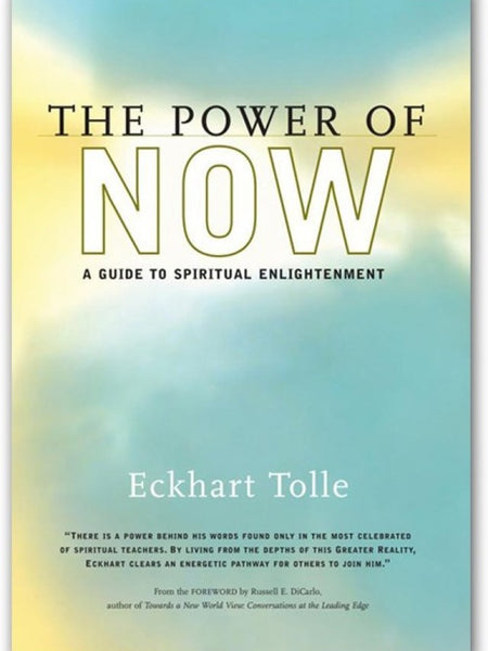 The Power Of Now By Ekhart Tolle
